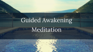 Guided Awakening Meditation video