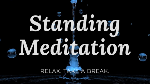standing guided meditation